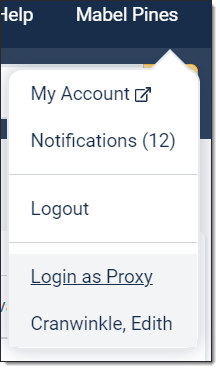 Log in as proxy option: Edith Cranwinkle