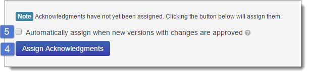 Assign acknowledgments button