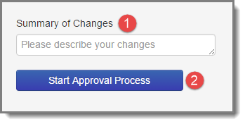 summary of changes field marked 1; start approval button marked 2
