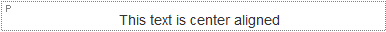 Paragraph box with This text is center aligned