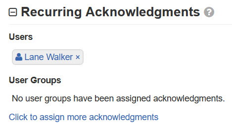Recurring acknowledgments listing one user and one user group