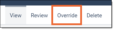 View, Review, Override, and Delete buttons