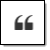 Editor - Block Quote.png